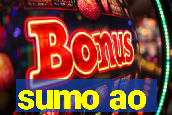sumo ao